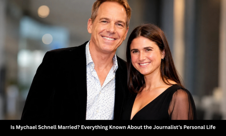 is mychael schnell married