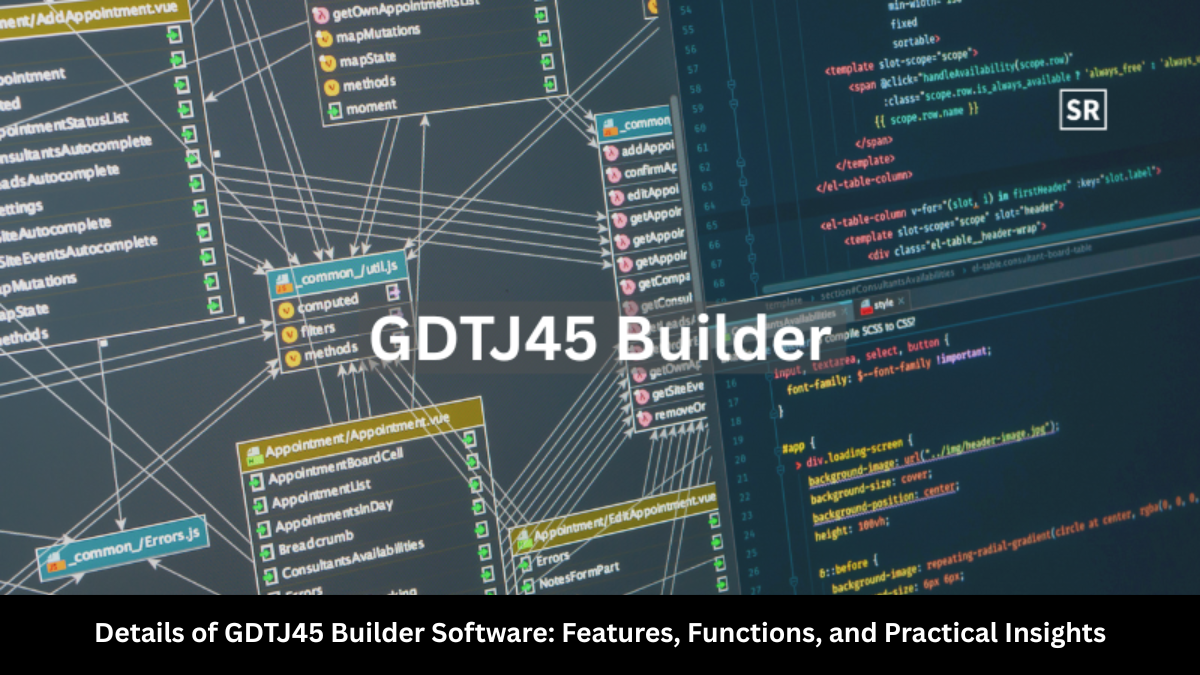details of gdtj45 builder software