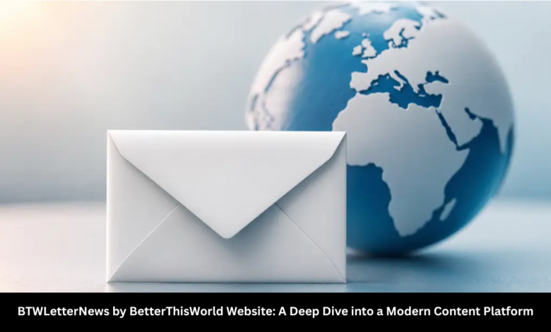 btwletternews by betterthisworld website