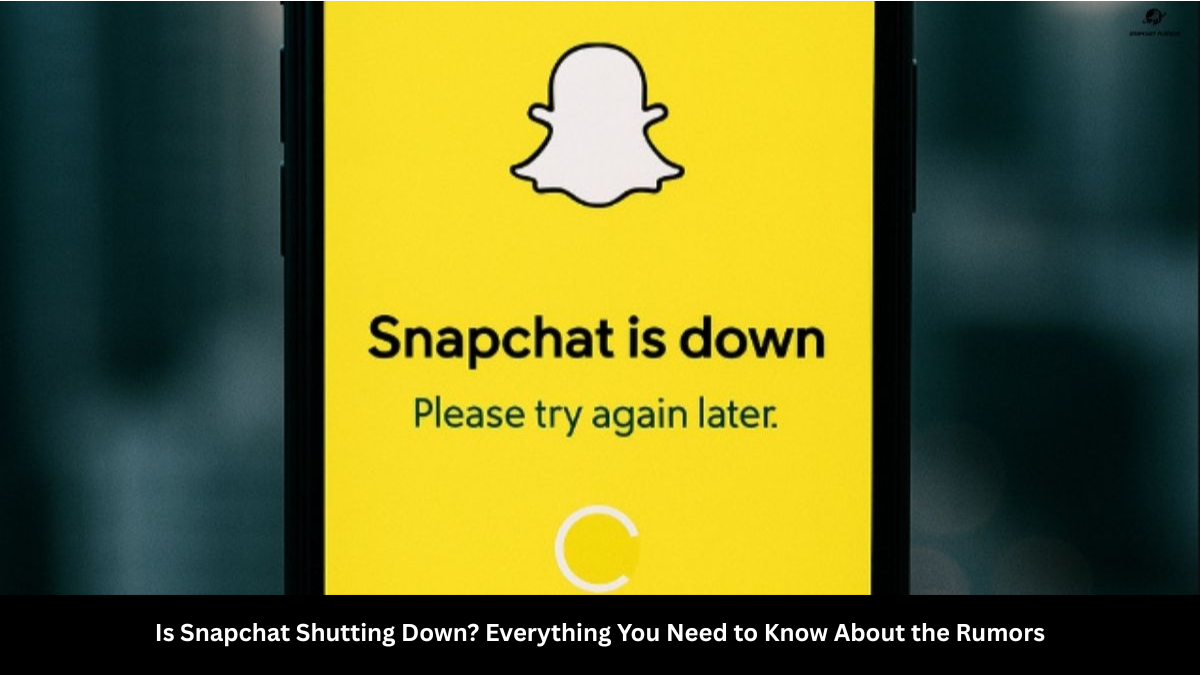 is snapchat shutting down