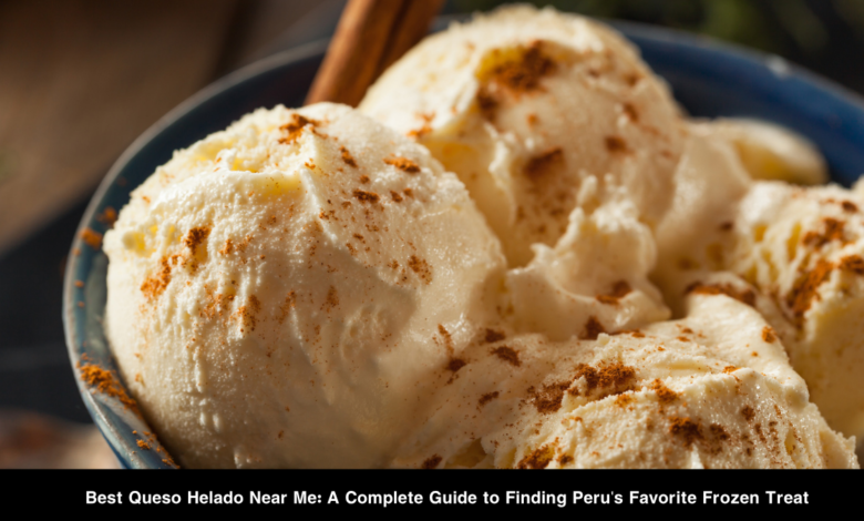Best Queso Helado Near Me