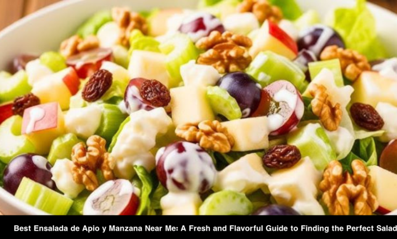 Best Ensalada de Apio y Manzana Near Me
