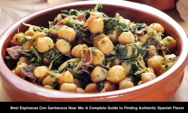 Best Espinacas Con Garbanzos Near Me
