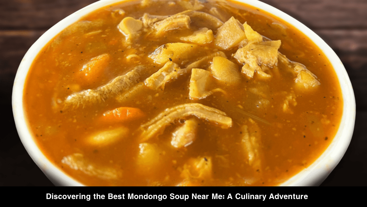 best mondongo soup near me