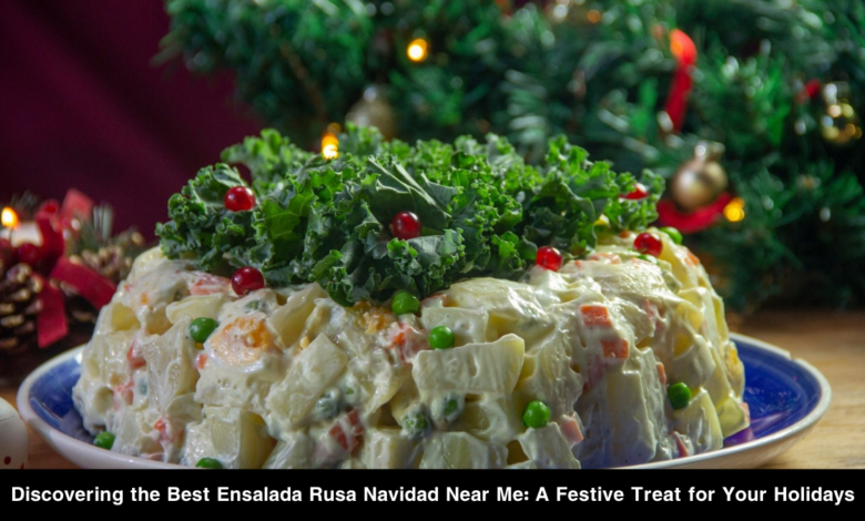 Best Ensalada Rusa Navidad Near Me