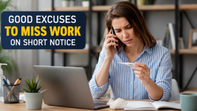 good excuses to miss work on short notice